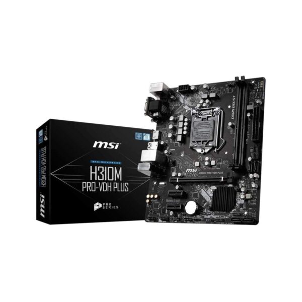 MSI H310M DDR4 PRO-VDH Plus for 9th Gen / 8th Gen Intel® Core/Pentium® Gold/Celeron® Processors for LGA 1151 Socket (D-Sub DVI HDMI Onboard Graphics